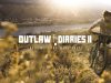 Top-Video: Outlaw Diaries 2 (plus Teil 1)